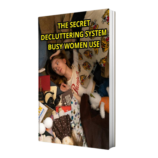 The Secret Decluttering System Busy Women Use
